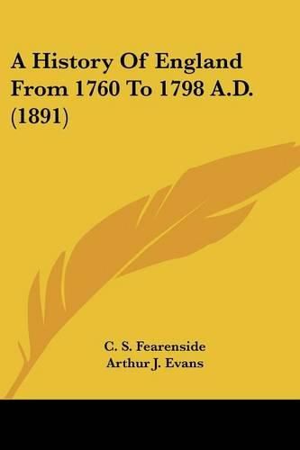 A History of England from 1760 to 1798 A.D. (1891)