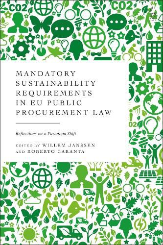 Cover image for Mandatory Sustainability Requirements in EU Public Procurement Law