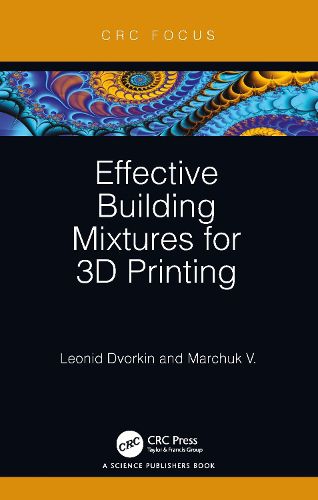 Cover image for Effective Building Mixtures for 3D Printing