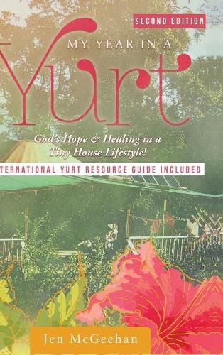 Cover image for My Year in a Yurt