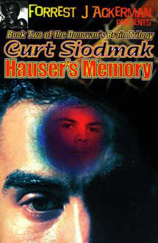 Cover image for Forrest J. Ackerman Presents Hauser's Memory