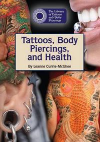 Cover image for Tattoos, Body Piercings, and Health