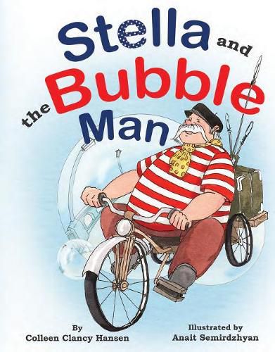 Stella and the Bubble Man