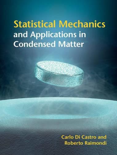 Cover image for Statistical Mechanics and Applications in Condensed Matter