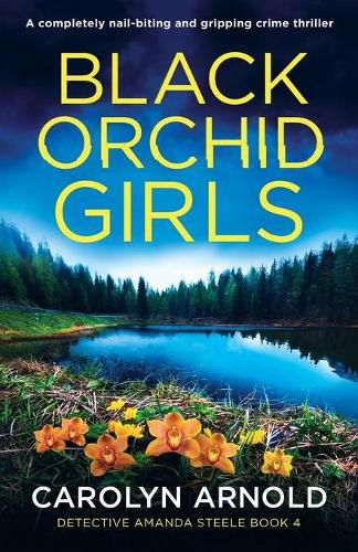 Cover image for Black Orchid Girls: A completely nail-biting and gripping crime thriller