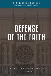 Cover image for Defense of the Faith: Scholastics of the High Middle Ages