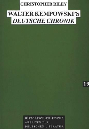 Cover image for Walter Kempowski's  Deutsche Chronik: A Study in Ironic Narration