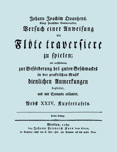 Cover image for Versuch Einer Anweisung Die Flote Traversiere Zu Spielen. [Facsimile of 1789 Edition.]