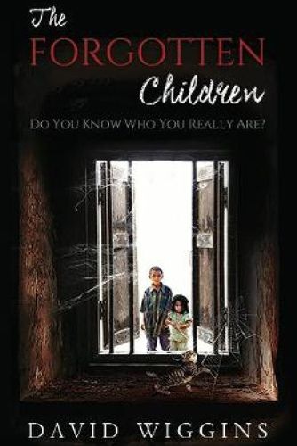 Cover image for The Forgotten Children