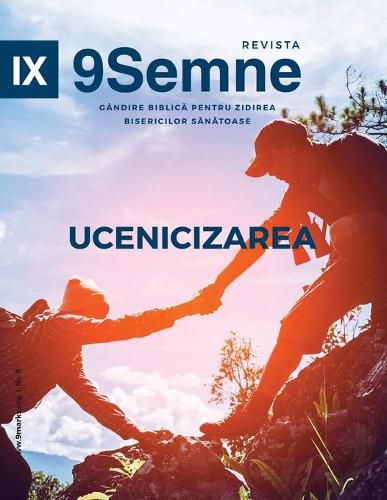 Cover image for Ucenicizarea (Discipleship) 9Marks Romanian Journal (9Semne)