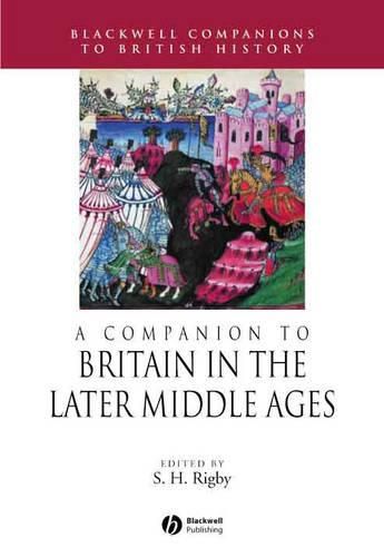 Cover image for A Companion to Britain in the Later Middle Ages