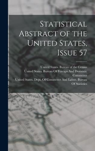 Statistical Abstract of the United States, Issue 57