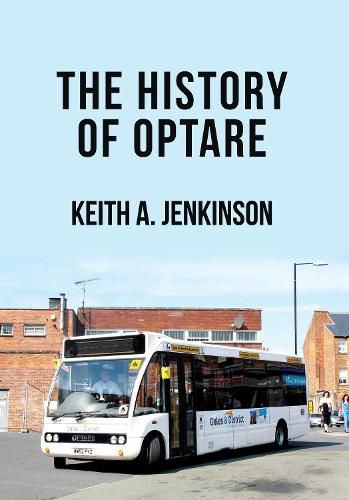 Cover image for The History of Optare