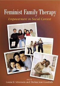 Cover image for Feminist Family Therapy: Empowerment in Social Context