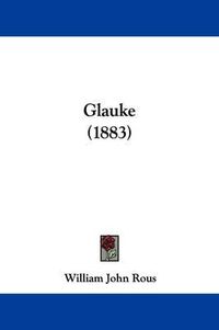 Cover image for Glauke (1883)