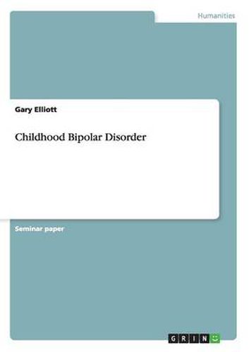 Cover image for Childhood Bipolar Disorder