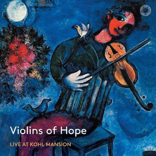 Violins of Hope: Live at Kohl Mansion