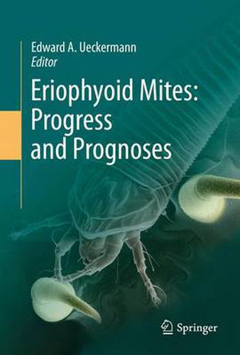 Cover image for Eriophyoid Mites: Progress and Prognoses