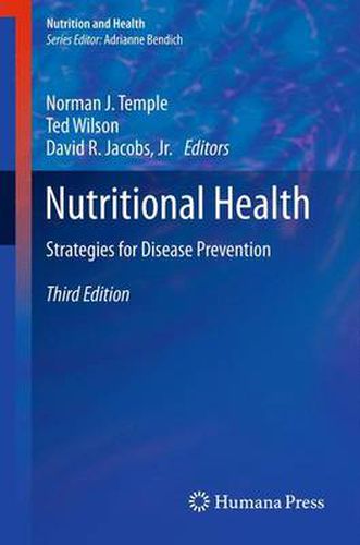 Nutritional Health: Strategies for Disease Prevention