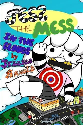 Cover image for Jess the Mess In the Clouds