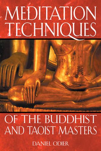Meditation Techniques of the Buddhist and Taoist Masters: New Edition of Nirvana Tao