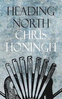 Cover image for Heading North
