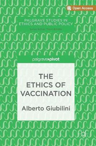Cover image for The Ethics of Vaccination