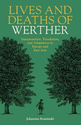 Cover image for Lives and Deaths of Werther