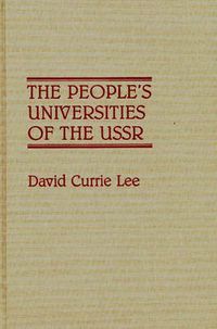 Cover image for The People's Universities of the USSR