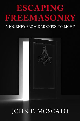 Cover image for Escaping Freemasonry