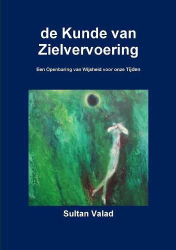 Cover image for de Kunde van Zielvervoering