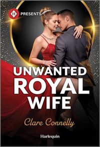 Cover image for Unwanted Royal Wife