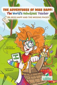 Cover image for Miss Happ and the Missing Pages