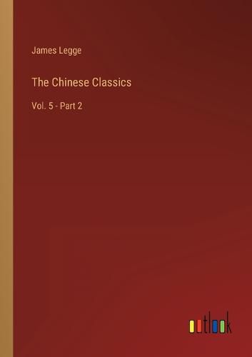 Cover image for The Chinese Classics