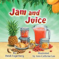 Cover image for Jam and Juice