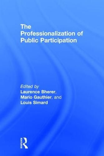 Cover image for The Professionalization of Public Participation