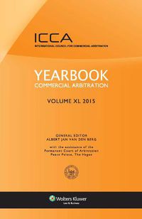 Cover image for Yearbook Commercial Arbitration: Volume XL 2015