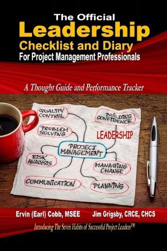 The Official Leadership Checklist and Diary for Project Management Professionals