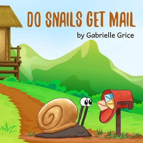 Cover image for Do Snails Get Mail?