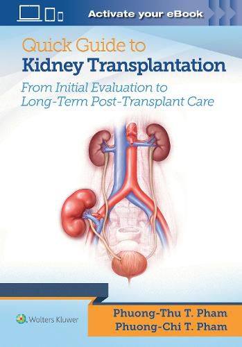 Cover image for Quick Guide to Kidney Transplantation