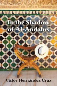 Cover image for In the Shadow of Al-Andalus