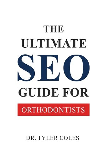 Cover image for The Ultimate SEO Guide for Orthodontists