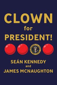Cover image for Clown for President!