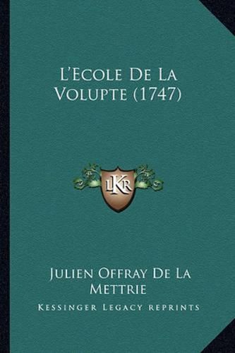 L'Ecole de La Volupte (1747)