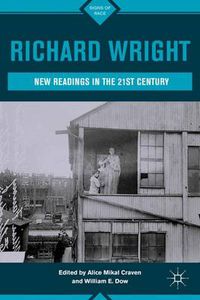 Cover image for Richard Wright: New Readings in the 21st Century