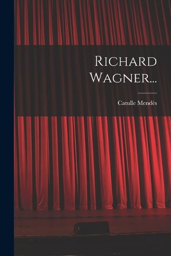 Cover image for Richard Wagner...