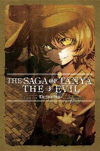 Cover image for The Saga of Tanya the Evil, Vol. 3 (light novel)