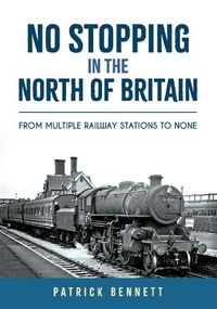 Cover image for No Stopping in the North of Britain