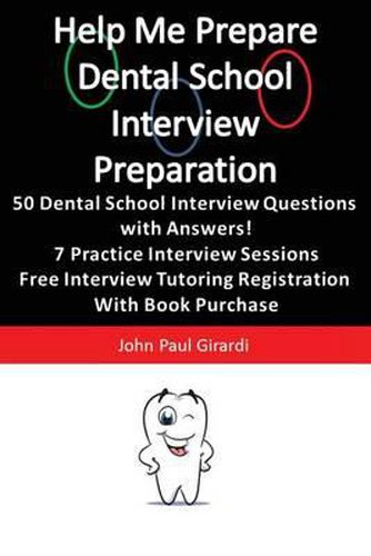 Cover image for Help Me Prepare: Dental School Interview Preparation