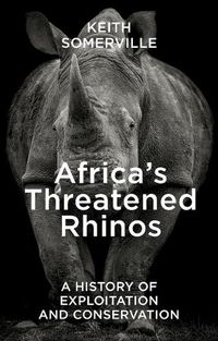 Cover image for Africa's Threatened Rhinos